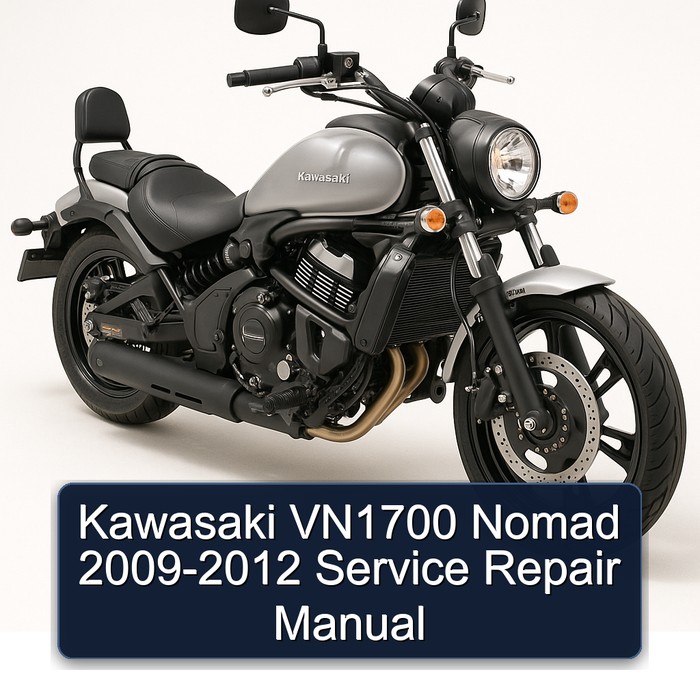 Kawasaki VN1700 Nomad 2009-2012 Service Repair Manual