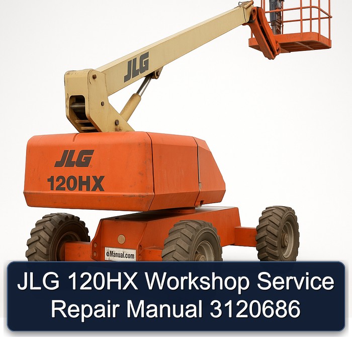 Jlg 120HX 3120686 Workshop Service Repair Manual PDF Download