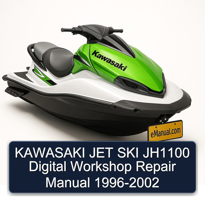 KAWASAKI JET SKI JH1100 Digital Workshop Repair Manual 1996-2002