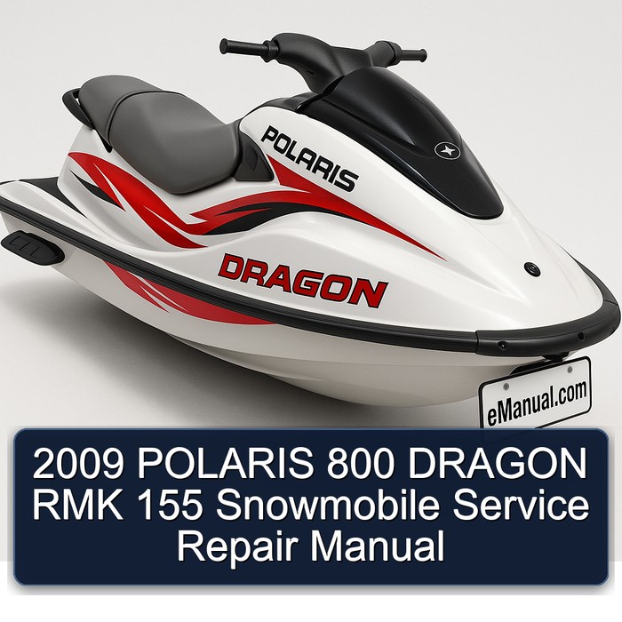2009 POLARIS 800 DRAGON RMK 155 Snowmobile Service Repair Manual