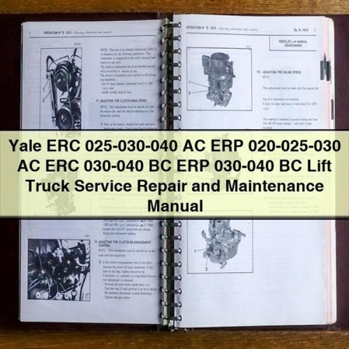 Manual de Servicio, Reparación y Mantenimiento de Montacargas Yale ERC y ERP