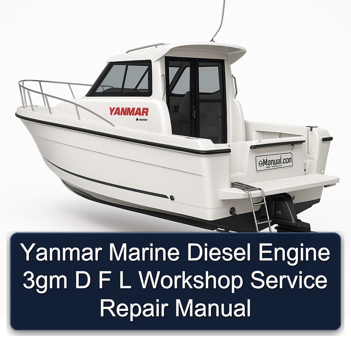 Yanmar Marine Diesel Engine 3gm D F L Workshop Service Repair Manual 