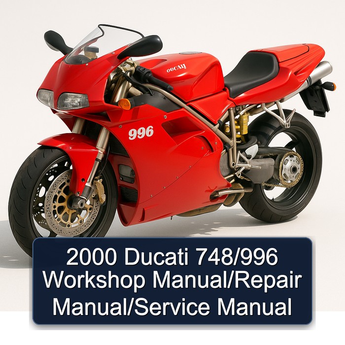 2000 Ducati 748/996 Workshop Manual/Repair Manual/Service Manual
