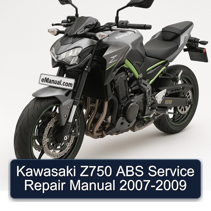 Kawasaki Z750 ABS Service Repair Manual 2007-2009