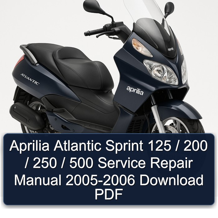 Manual de Reparación Aprilia Atlantic Sprint 125/200/250/500 (2005-2006) PDF
