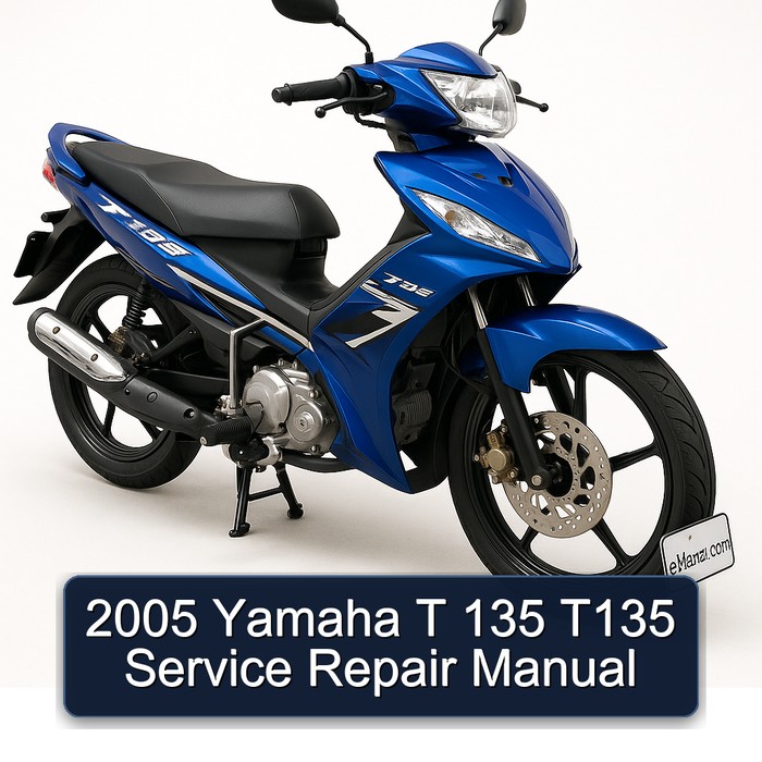 2005 Yamaha T 135 T135 Service Repair Manual 