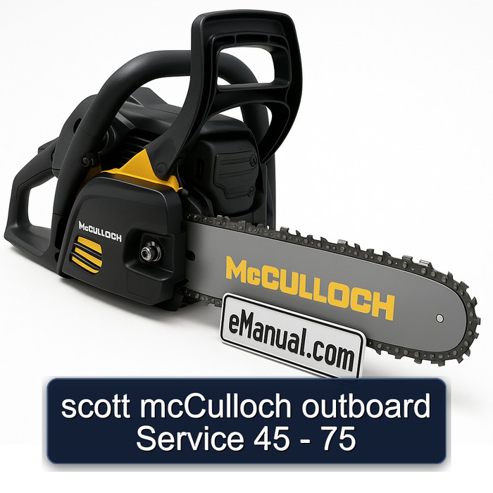 scott mcCulloch outboard Service 45 - 75