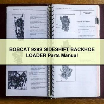 BOBCAT 928S SIDESHIFT Backhoe Loader Parts Manual 