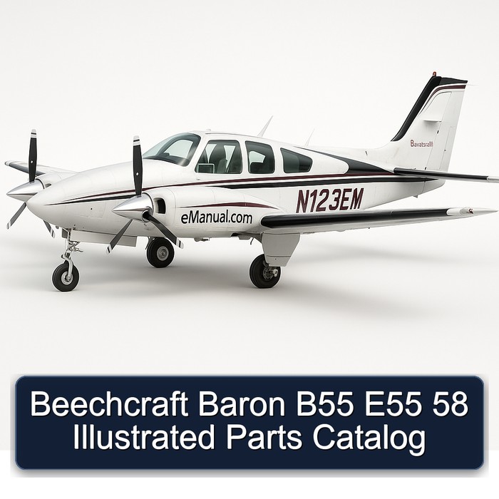Beechcraft Baron B55 E55 58 Illustrated Parts Catalog