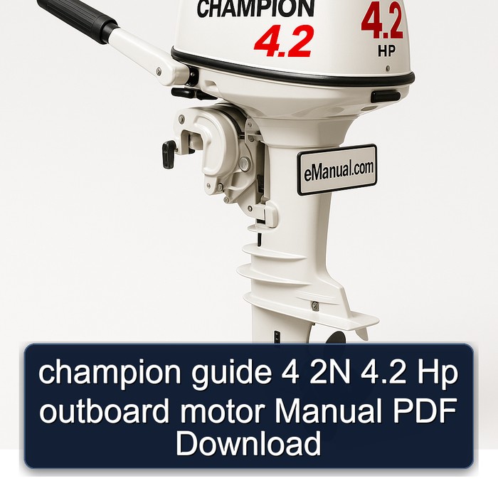 champion guide 4 2N 4.2 Hp outboard motor Manual PDF Download