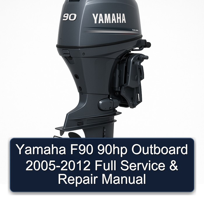 Yamaha F90 90hp Outboard 2005-2012 Full Service & Repair Manual