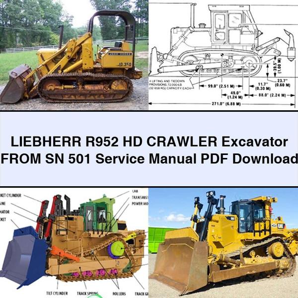 Liebherr R952 Hd Crawler Excavator from Sn 501 Workshop Service Repair Manual PDF Download