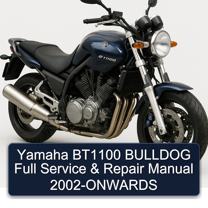 Yamaha BT1100 BULLDOG Full Service & Repair Manual 2002-ONWARDS