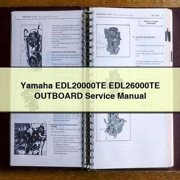 Yamaha EDL20000TE EDL26000TE OUTBOARD Service Repair Manual