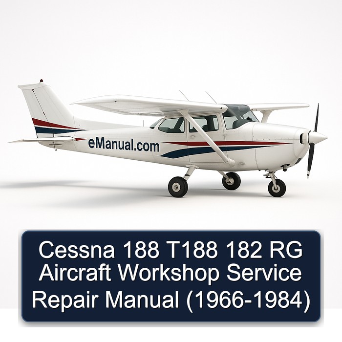 Cessna 188 T188 182 RG Aircraft Workshop Service Repair Manual (1966-1984)