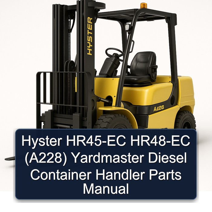 Manual de Piezas para Manipulador de Contenedores Diésel Hyster HR45-EC HR48-EC (A228) Yardmaster