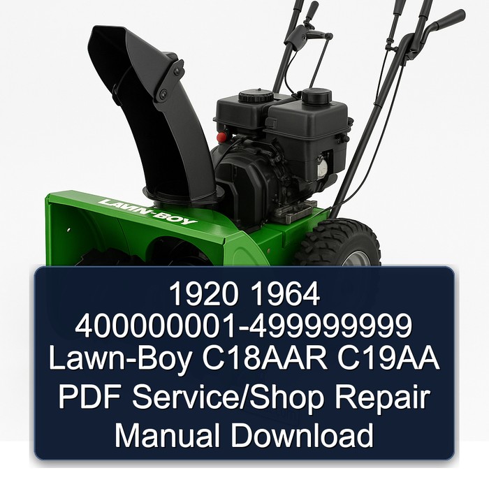1920 1964 400000001-499999999 Lawn-Boy C18AAR C19AA PDF Service/Shop Repair Manual Download