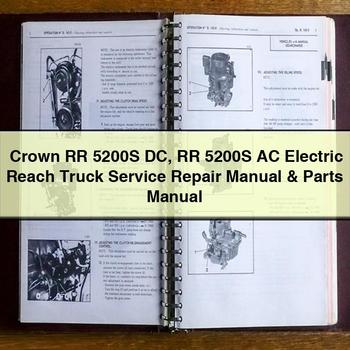 Crown Rr 5200S DC Rr 5200S AC Electric Reach Truck Service Repair Parts Catalog PDF Download