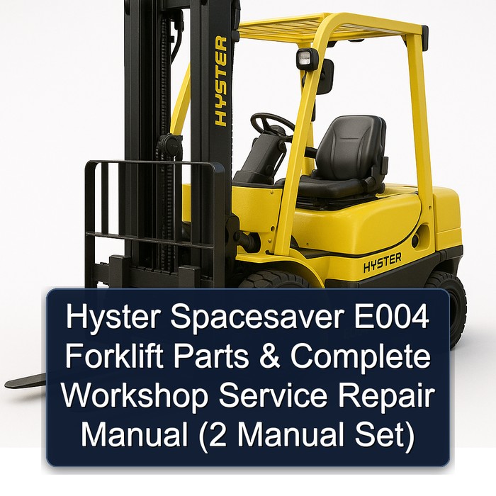 Hyster Spacesaver E004 (S100XM bis S5.50XM) Gabelstapler-Reparaturhandbuch (2-teilig)
