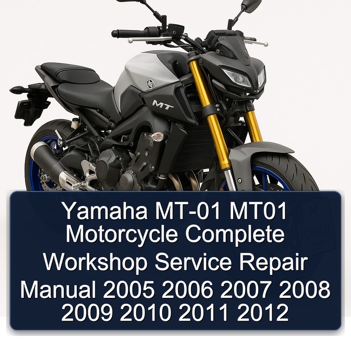 Yamaha MT-01 MT01 Motorcycle Manual completo de servicio y reparación del taller 2005 2006 2007 2008 2009 2010 2011 2012