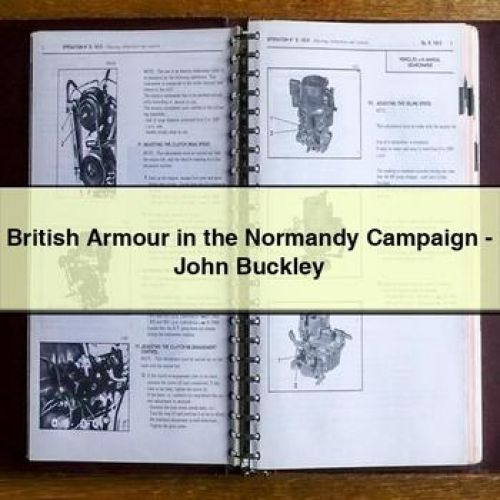British Armour in the Normandy Campaign - John Buckley PDF Download