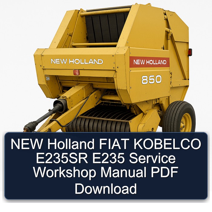 NEW Holland FIAT KOBELCO E235SR E235 Service Workshop Manual PDF Download