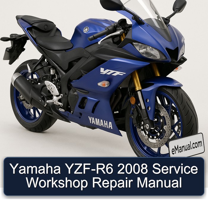 Yamaha YZF-R6 2008 Service Workshop Repair Manual