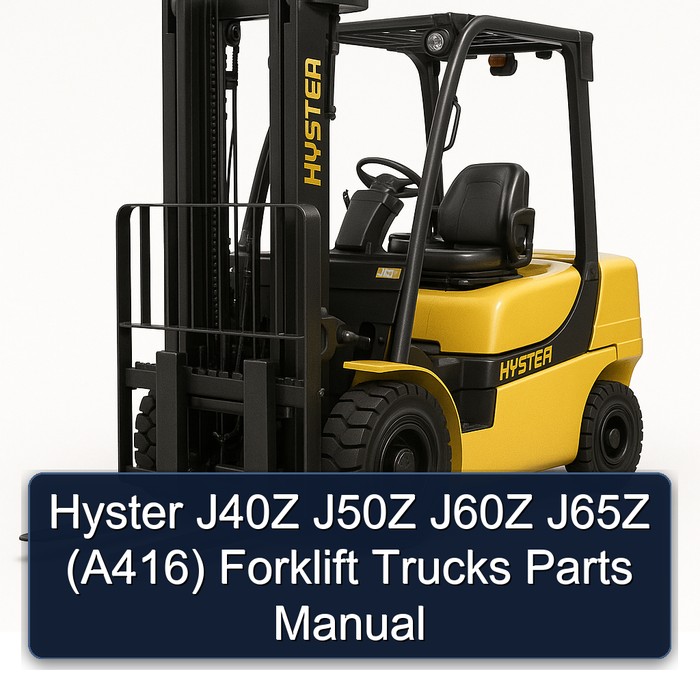Hyster J40Z J50Z J60Z J65Z (A416) Forklift Trucks Parts Manual