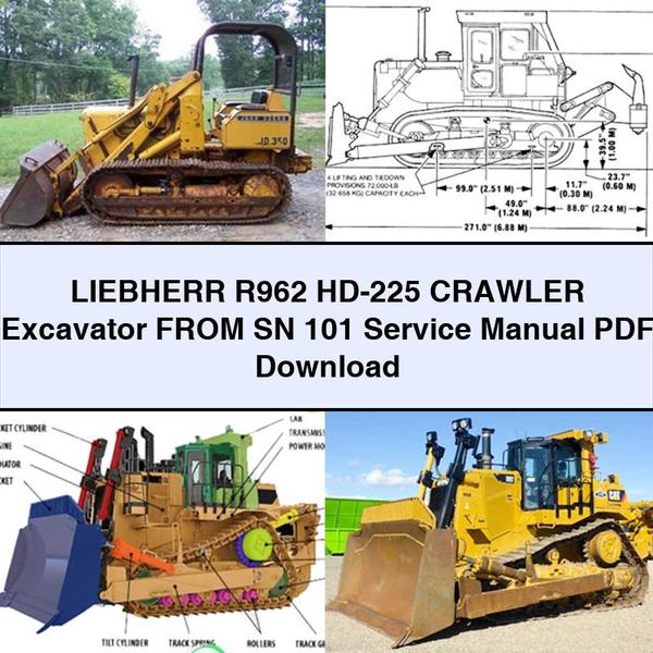Liebherr R962 Hd-225 Crawler Excavator from Sn 101 Workshop Service Repair Manual PDF Download