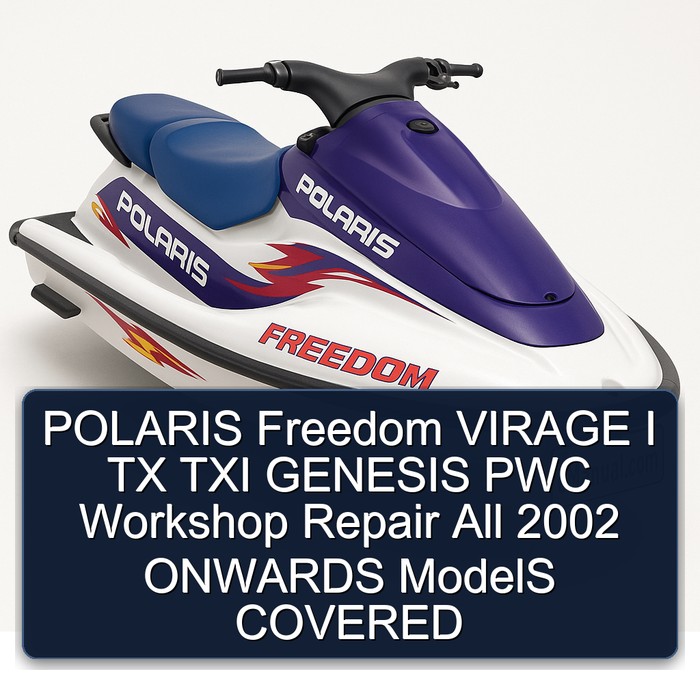 POLARIS Freedom VIRAGE I TX TXI GENESIS PWC Workshop Repair All 2002 ONWARDS ModelS COVERED
