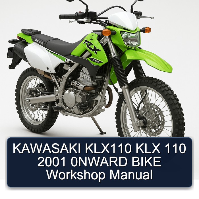 KAWASAKI KLX110 KLX 110 2001 0NWARD BIKE Workshop Manual