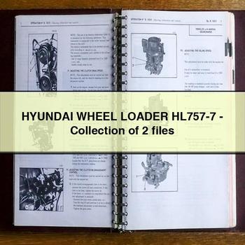 Hyundai Wheel Loader HL757-7-Collection of 2 Files PDF Download