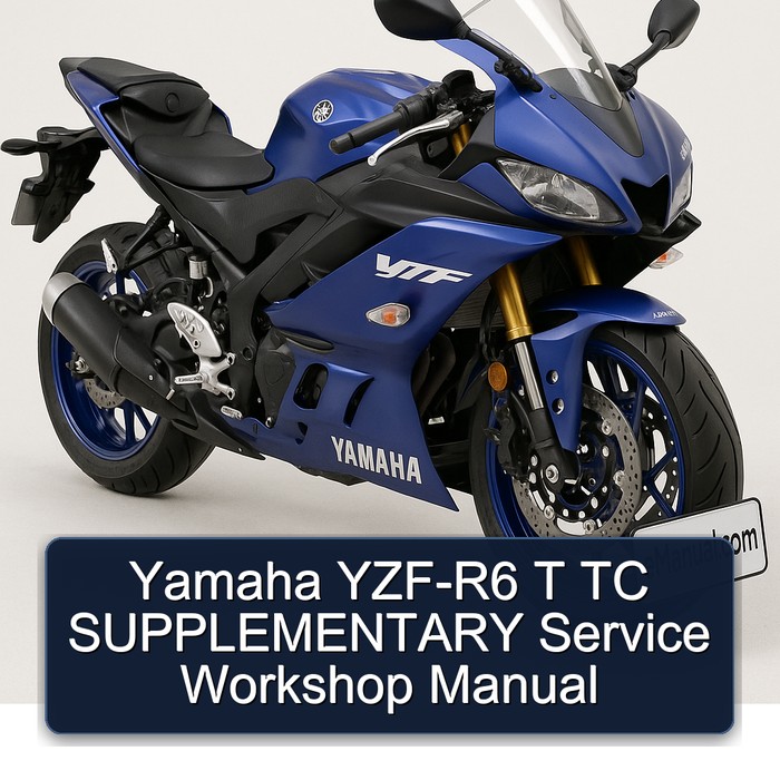 Yamaha YZF-R6 T TC SUPPLEMENTARY Service Workshop Manual