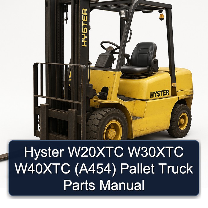 Manual de Piezas para Carretilla Elevadora Hyster W20XTC, W30XTC, W40XTC (A454)