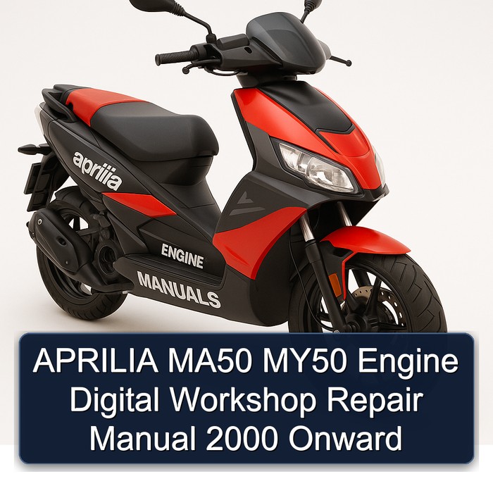 APRILIA MA50 MY50 Engine Digital Workshop Repair Manual 2000 Onward