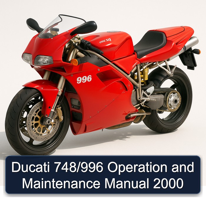 Ducati 748/996 Operation and Maintenance Manual 2000