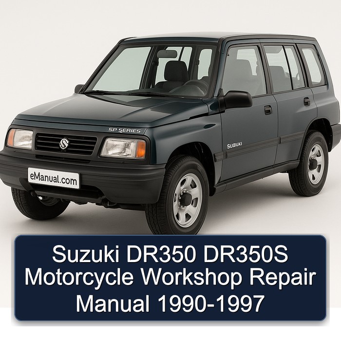 Suzuki DR350 DR350S (DR350M-SM DR350N-SN-SHN DR350P-SP-SHP DR350R-SR-SHR DR350SER DR350SES DR350T-SET DR350V-SEV) Motorrad Werkstatt Reparaturhandbuch 1990-1997