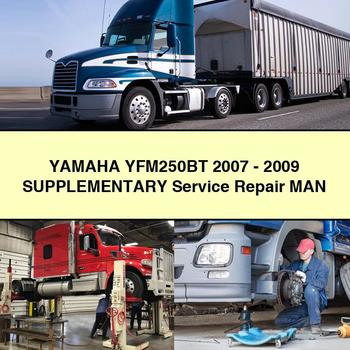 Yamaha YFM250BT 2007-2009 SUPPLEMENTARY Service Repair MAN