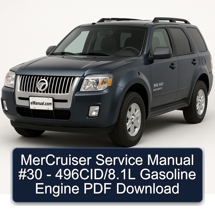 MerCruiser Service Manual #30 - 496CID/8.1L Gasoline Engine PDF Download