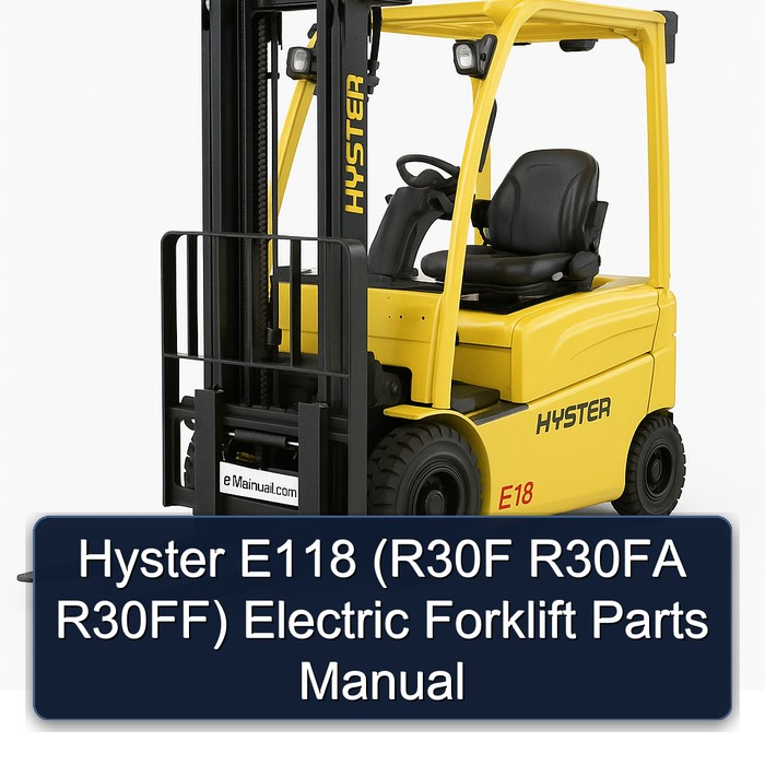 Manual de Partes para Montacargas Eléctrico Hyster E118 (R30F, R30FA, R30FF)