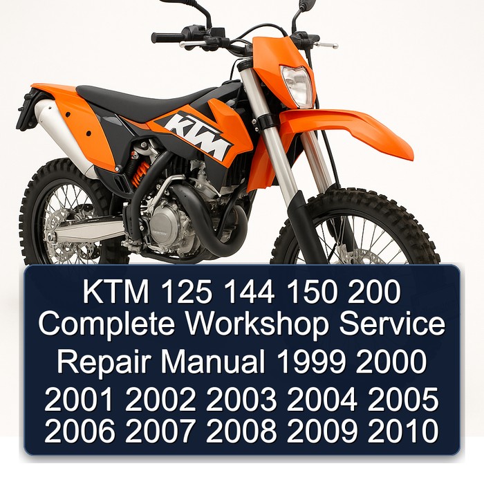 KTM 125 144 150 200 Manual completo de servicio y reparación del taller 1999 2000 2001 2002 2003 2004 2005 2006 2007 2008 2009 2010