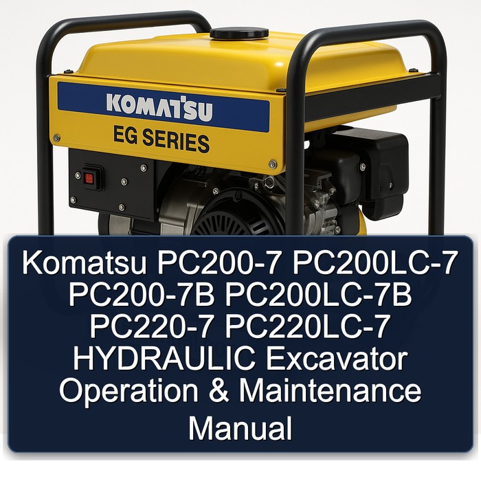 Komatsu PC200-7 PC200LC-7 PC200-7B PC200LC-7B PC220-7 PC220LC-7 HYDRAULIC Excavator Operation & Maintenance Manual