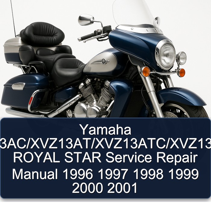 Yamaha XVZ13A/XVZ13AC/XVZ13AT/XVZ13ATC/XVZ13LT/XVZ13LTC Royal Star Workshop Service Repair Manual PDF Download