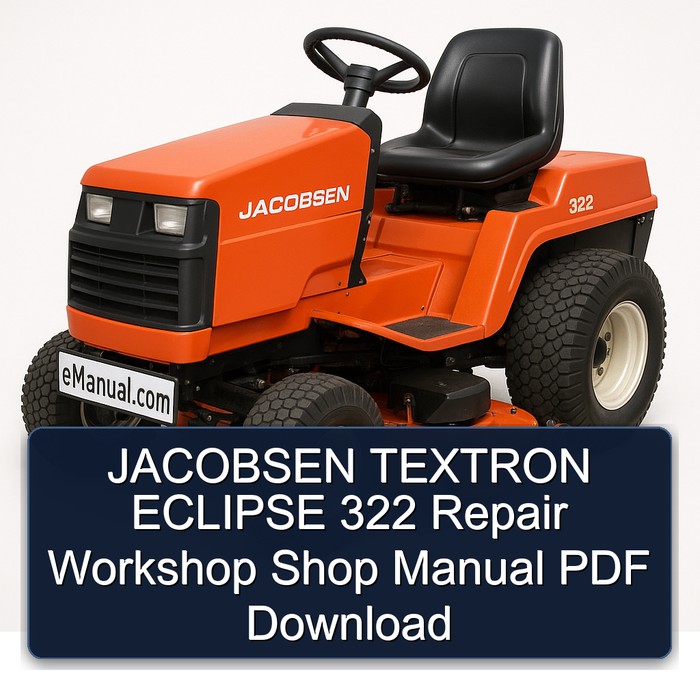Jacobsen Textron Eclipse 322 Werkstatt-Handbuch PDF Download