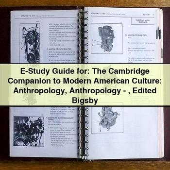 E-Study Guide For: the Cambridge Companion to Modern American Culture: Anthropology Anthropology-Edited Bigsby PDF Download