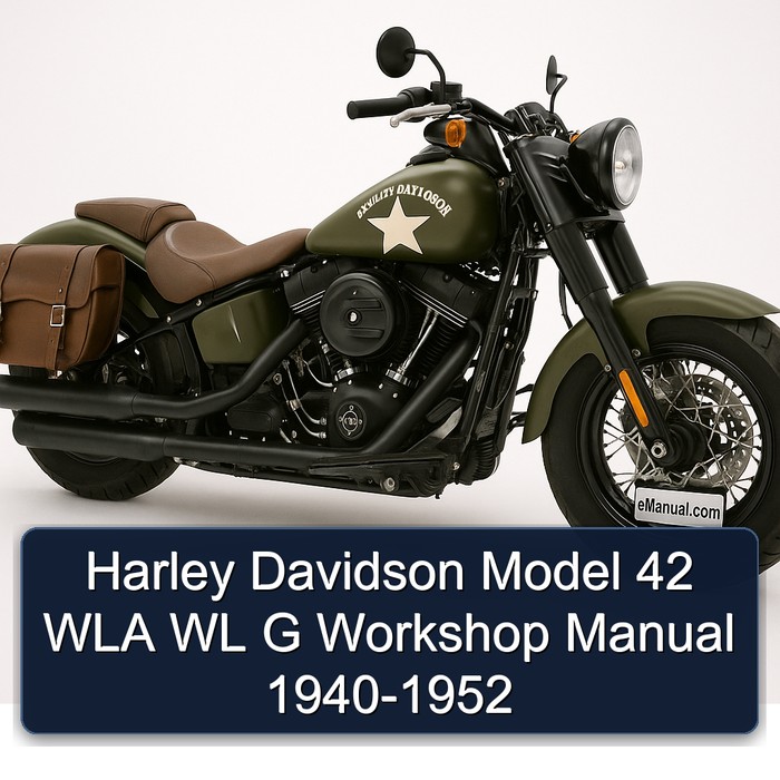 Harley Davidson Model 42 WLA WL G Workshop Manual 1940-1952