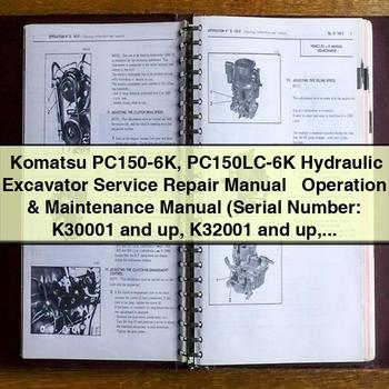 Komatsu PC150-6K PC150LC-6K Hydraulic Excavator and Operation Workshop Service Repair Manual PDF Download