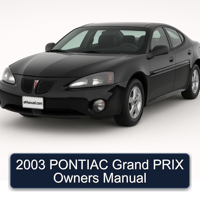 2003 PONTIAC Grand PRIX Owners Manual