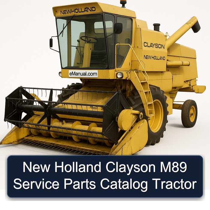 New Holland Clayson M89 Service Parts Catalog Tractor