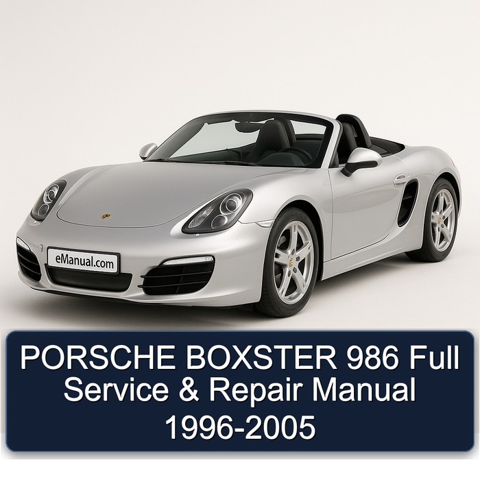 PORSCHE BOXSTER 986 Full Manual de servicio y reparación 1996-2005